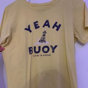Yellow Life is good Shirt